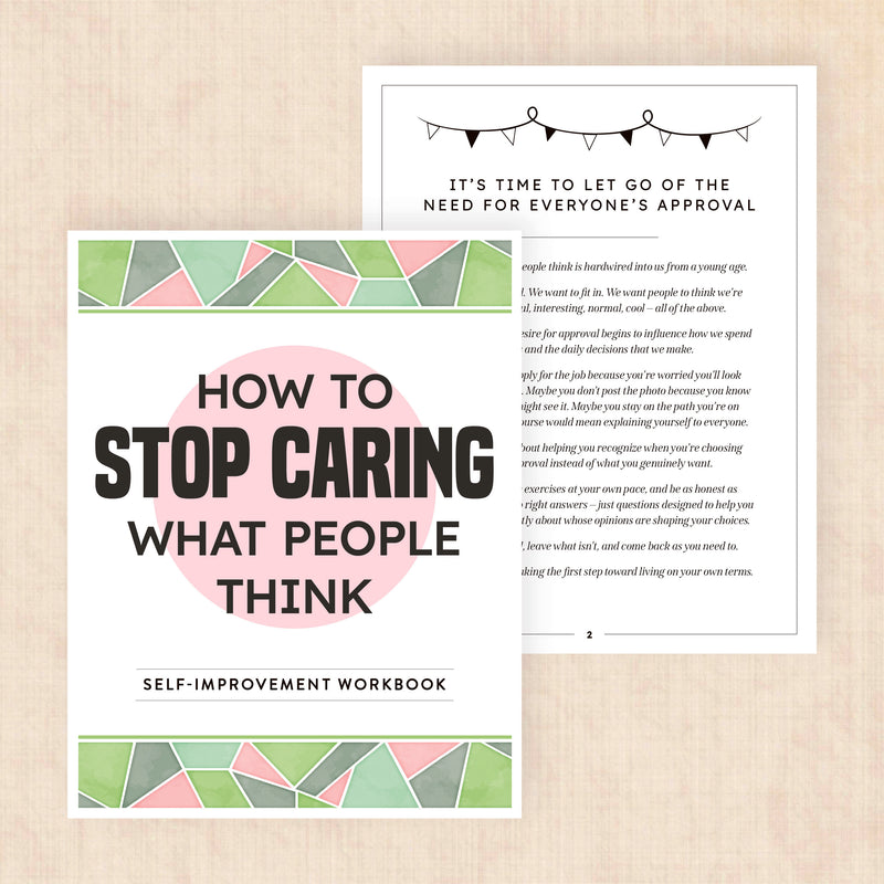 how to stop caring what people think